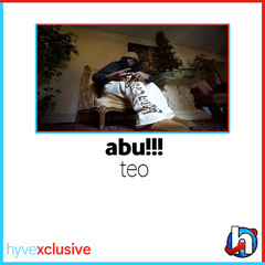abu!!! - teo [hyvexclusive]