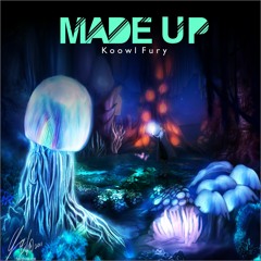 Koowl Fury - Made Up (produced by Craig Reeves)