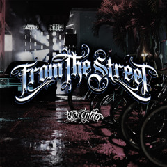 FROM THE STREET