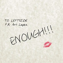 Enough. Feat. Arii Lopez