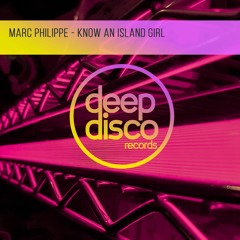 Marc Philippe - Know An Island Girl