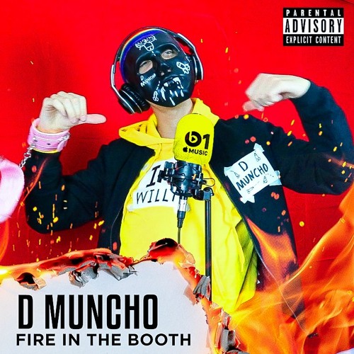 D Muncho - Fire In The Booth