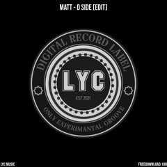 LYC FREEDOWNLOAD 100: Matt - D Side (Edit)