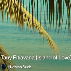 tany-fitiavana-(island-of-love) 2.