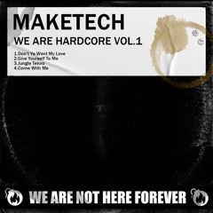 We Are Hardcore Vol.1 - FREE DOWNLOAD