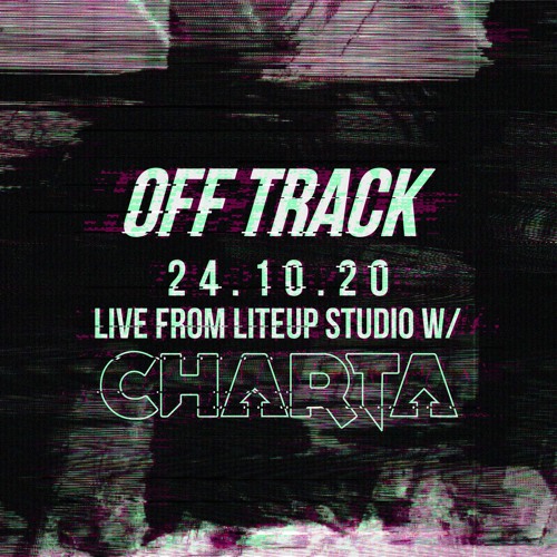 LIVE FROM LITEUP STUDIO w/ CHARTA