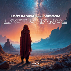 Last Chance feat. Wisdom