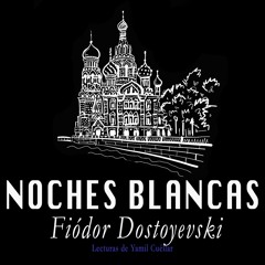 Cap.1-Noches Blancas: Un inesperado encuentro