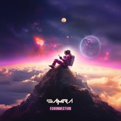 Samra - Echonnection (Original Mix)