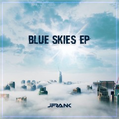 BLUE SKIES EP