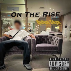 On The Rise
