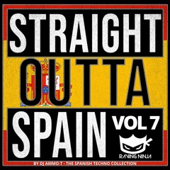 Straight Outta Spain Vol. 07 By Dj Ammo-T (FreeDL & Tracklist in Desc)