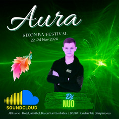 2024-11-23 (Kiz Party Starter) Saturday Party @ Aura Festival (YOUTUBE video available)