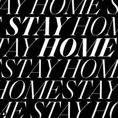 #stayhome