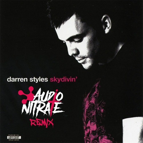 Darren Styles - Skydivin` (Audio Nitrate Remix) âœ…FREE DOWNLOADâœ…