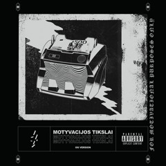 OG Version - MOTYVÃCIJOS TIKSLAI