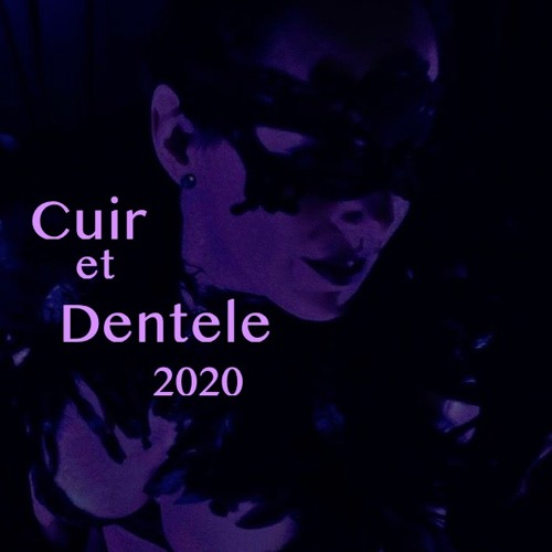 Cuir et Dentele 2020 Leather and Lace