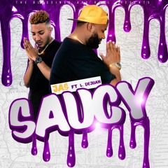 Just A Servant- Saucy ft. L. Dejuan