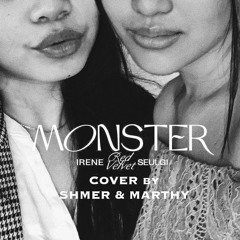 Monster (Cover by Shmer & Marthy)
