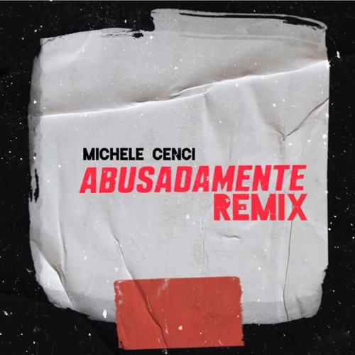Abusadamente (Remix) (Extended) (SUPPORTED BY ANDRUSS)