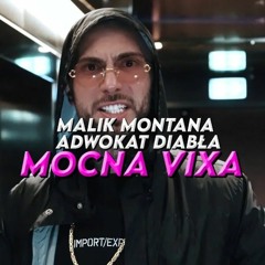 Malik Montana - Adwokat Diabła ale to MOCNA VIXA