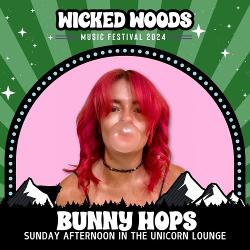 Bunny Hops at Wicked Woods 2024 - Sunday Afternoon in the Unicorn Lounge
