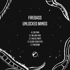 Firebass - We Are Free (Original mix) Master