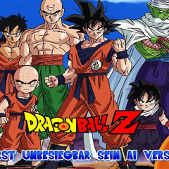 Dragonball Z : Du wirst Unbesiegbar Sein [AI Version]
