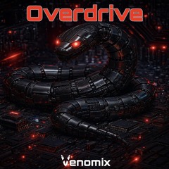 Venomix - Overdrive