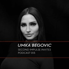 SIP 013 --- UMKA BEGOVIC