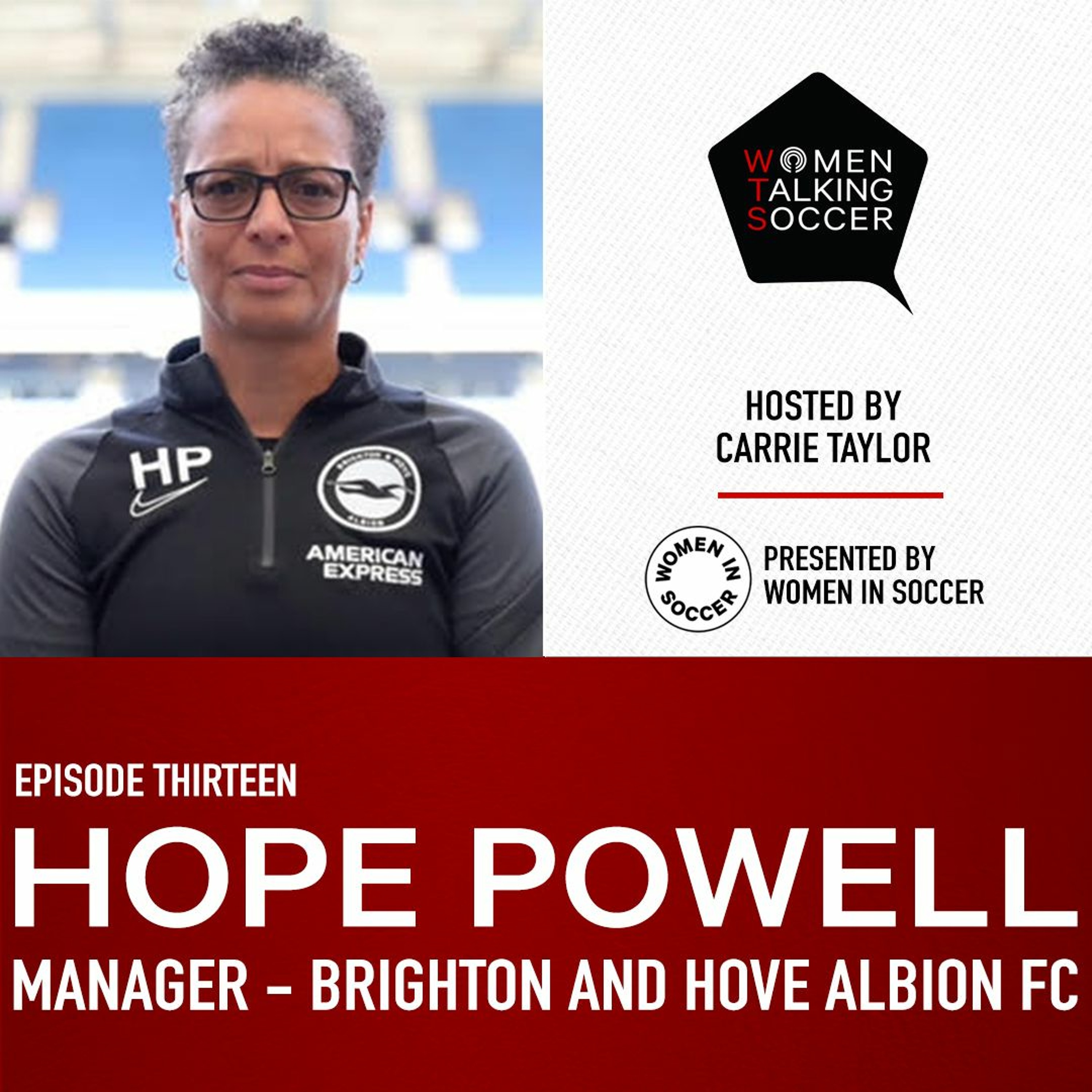 Episode 13: Hope Powell