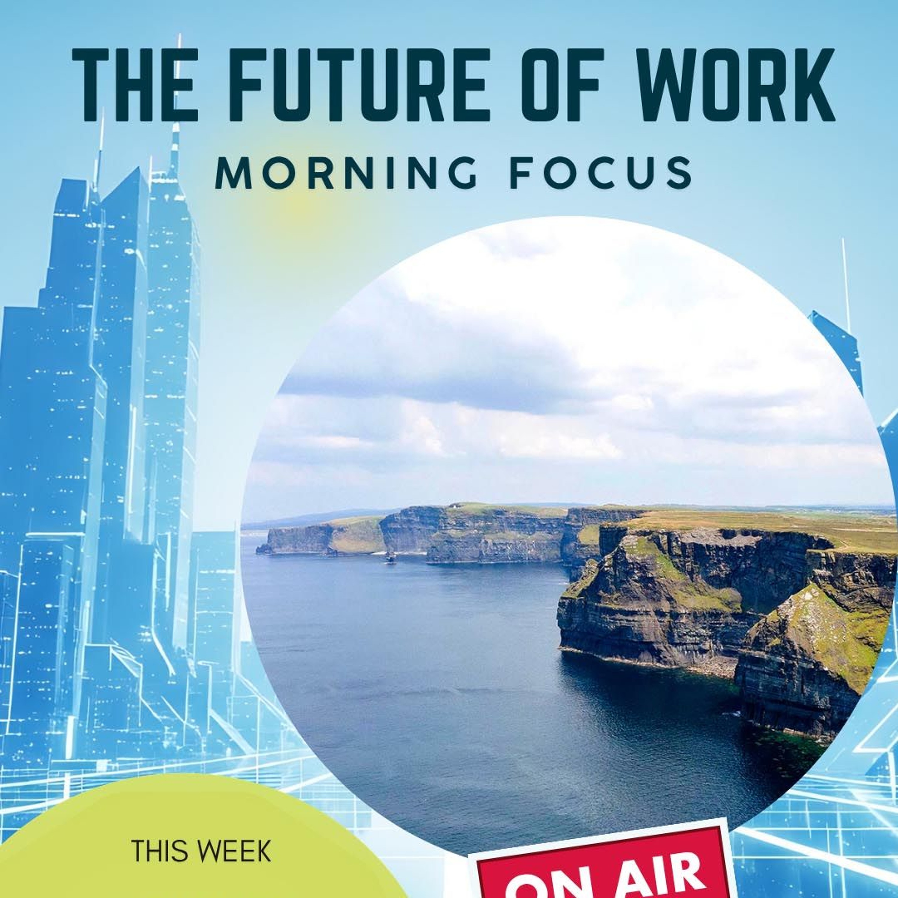 Future of Work - Conor Graham - Marian Sheedy - Episode 11