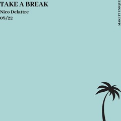 Take A Break (MakeItUnique)