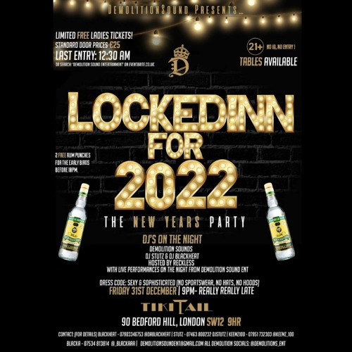 LockedInn New Years Party! Live Audio Hosted By @IGet_Reckless 31/12/2021
