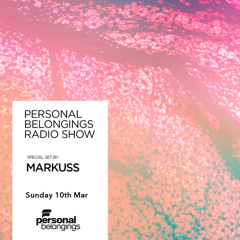 Personal Belongings Radioshow 169 Mixed By Markuss