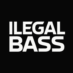 SETS ILEGAL BASS🎧
