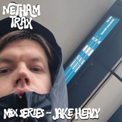 Netham Mix - Jake Healy