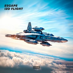 IZo Flight - Escape