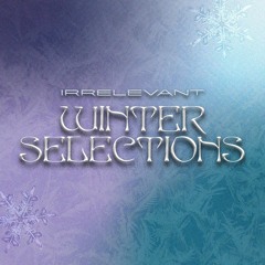 WINTER SELECTIONS
