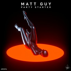 Matt Guy - Party Starter