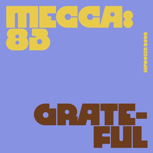 Mecca:83 - Grateful