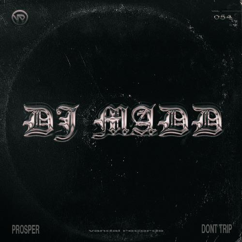 DJ Madd - Prosper