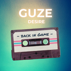Guze - Desire
