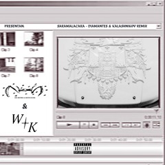 SARAMALACARA - DIAMANTES & KALASHNIKOV_rmx_v5_MIX2