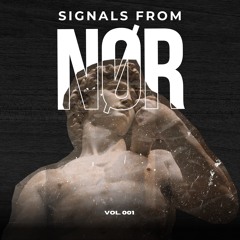 SIGNALS FROM NØR - VOL. 001