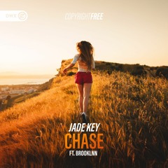 Jade Key - Chase (ft. BROOKLNN) (DWX Copyright Free)