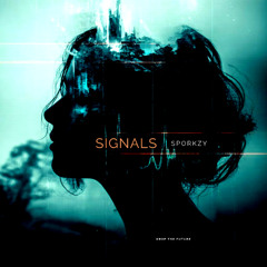 Signals (Extended Mix)