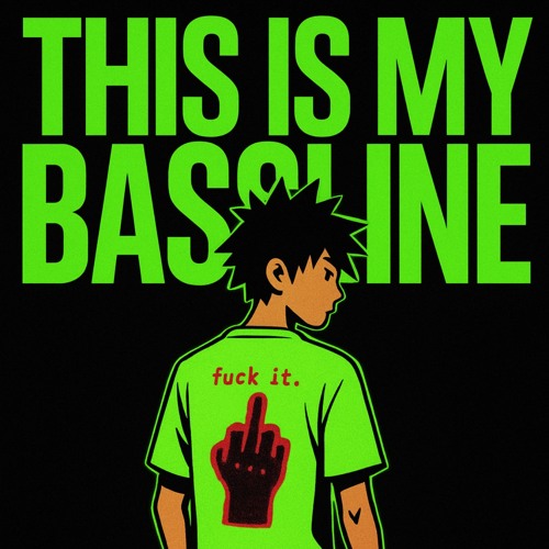 This Is My Bassline - Jayden Bow (FREE DL)