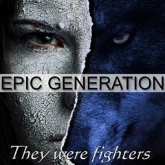 EPIC GENERATION Teenage Mutant Epiphany