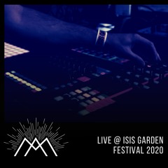 Live @ Isis Garden Festival 2020
